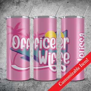 Officer Wife Tumbler